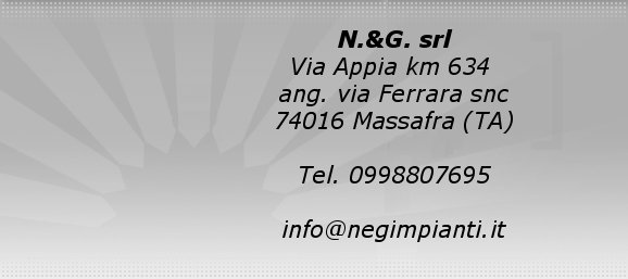 Clicca qui per inviarci una e-mail all'indirizzo : info@negimpianti.it